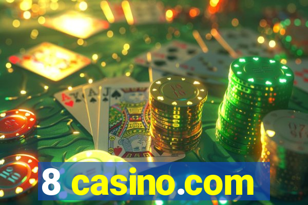 8 casino.com